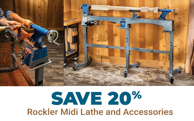 Save 20% on Rockler Midi Lathe and Accessories