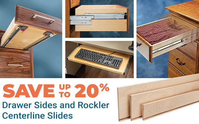 Savings up to 20% Off Rockler Centerline Drawer Slides + Sides