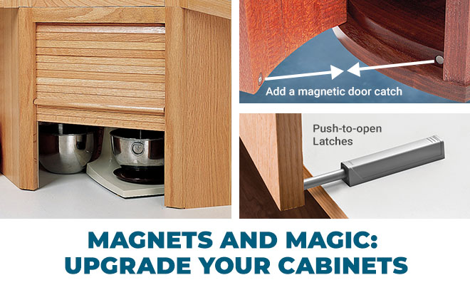 Magnets and Magic - Upgrade Your Cabinets