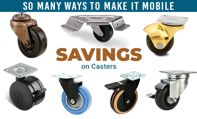 Savings on Casters