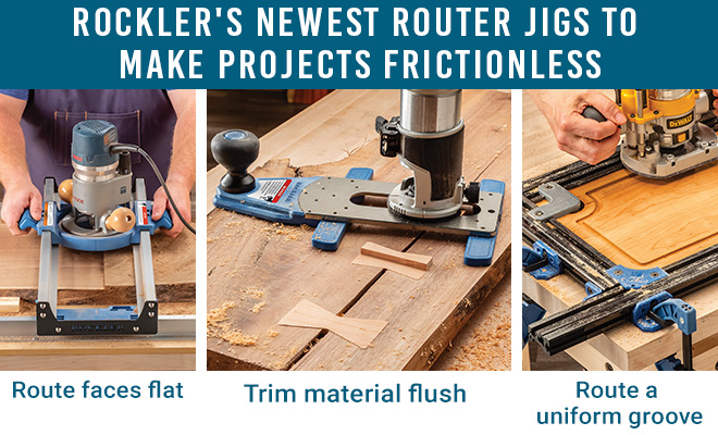 Rockler's Newest Router Jigs Make Projects Frictionless