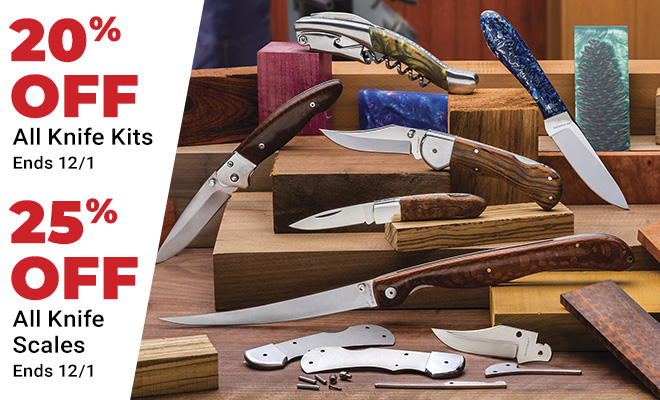 20% Off All Knife Kits and 25% Of Knife Sales - Ends 12/1