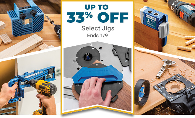 Up to 33% Off Select Jigs - Through 1/9