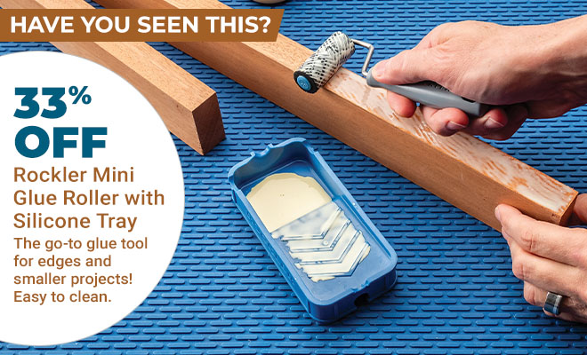 33% Off Rockler Mini Glue Roller with Silicone Tray