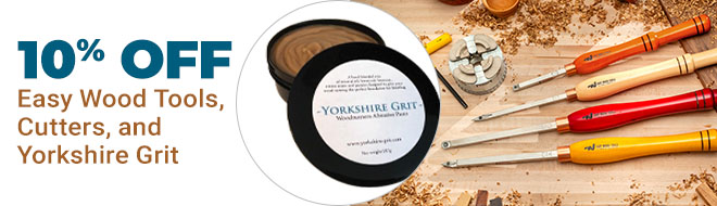 10% Off Easy Wood Tools, Cutters and Yorkshire Grit