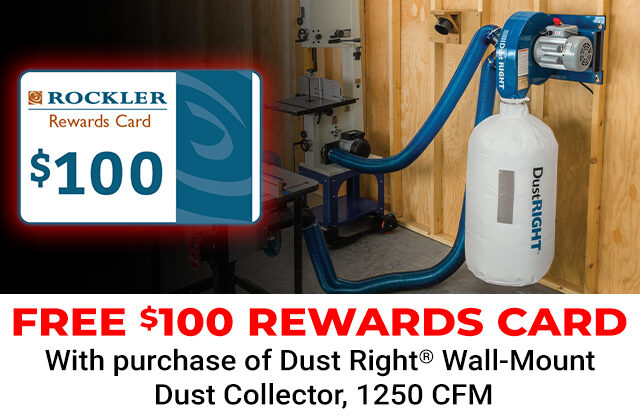 Free $100 Rewards Card with Purchase of Dust Right Wall-Mount Dust Collector 1250 CFM