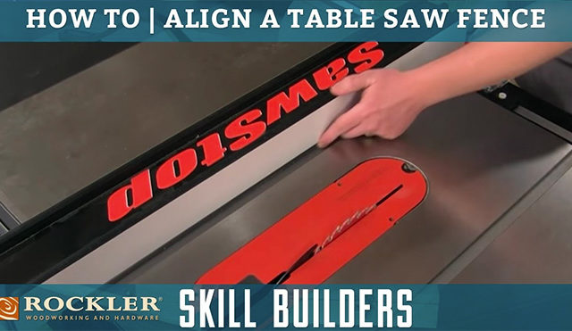 How to Align a Table Saw Fence